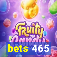 bets 465